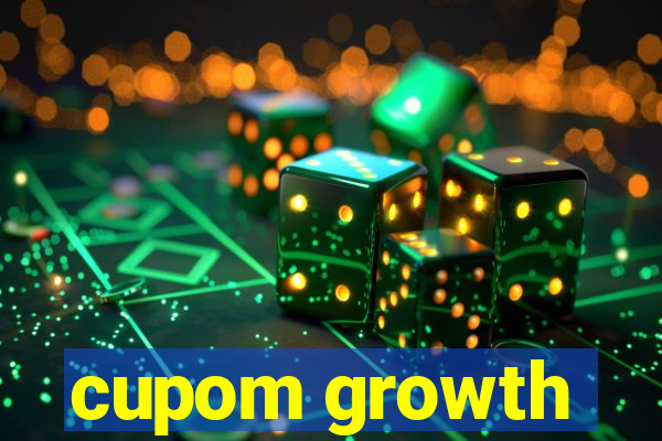 cupom growth